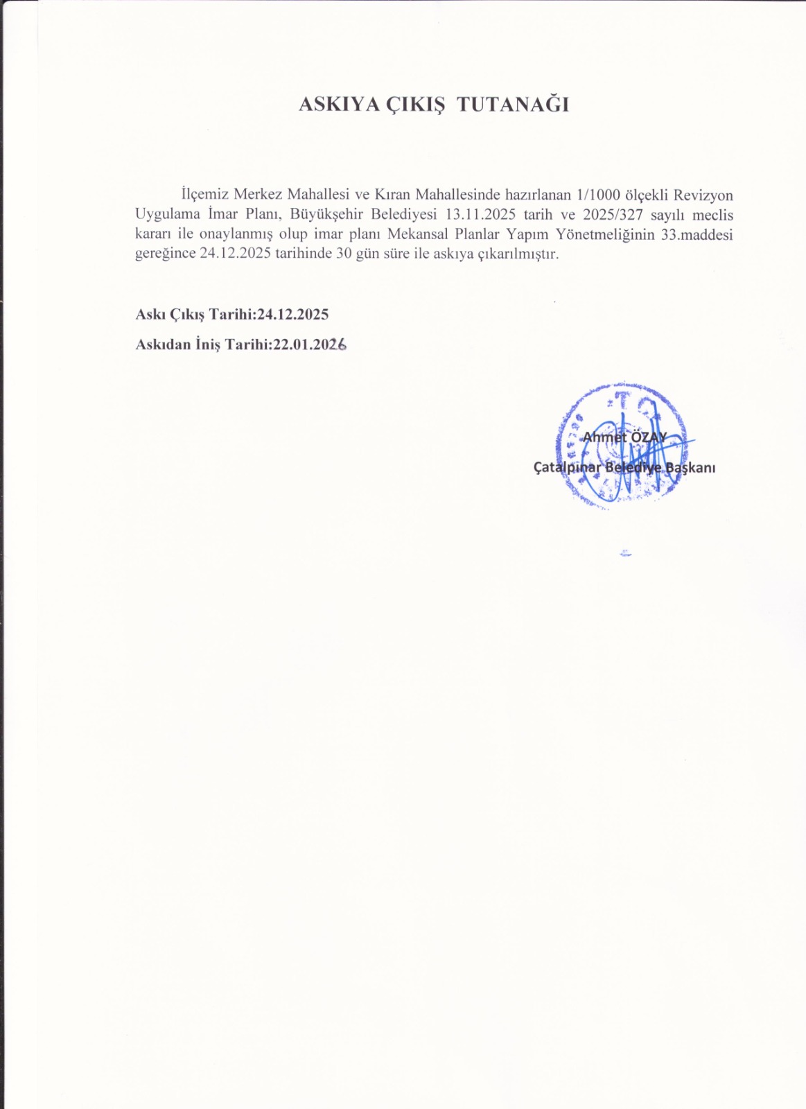 ASKIYA ÇIKIŞ TUTANAĞI